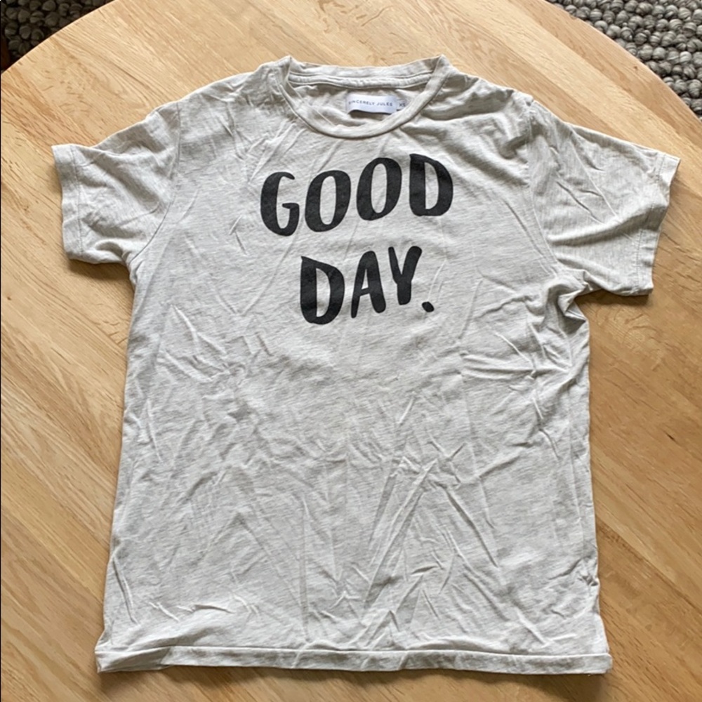 Good day tee